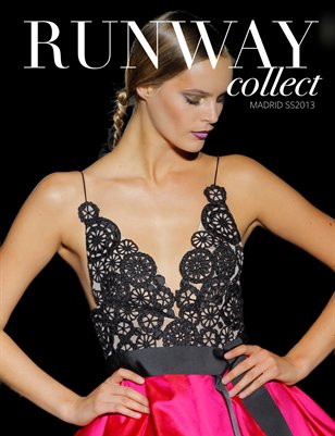 Runway Collect Madrid SS13