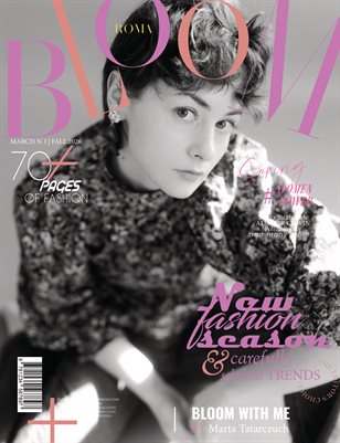 BLOOM Magazine | The March Fashion Edition | Vol.1 | 2025