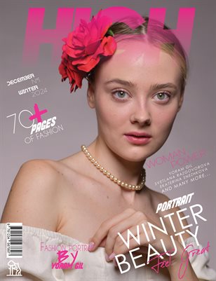HIGH Magazine | The December Portrait Edition | Vol.1 | 2024