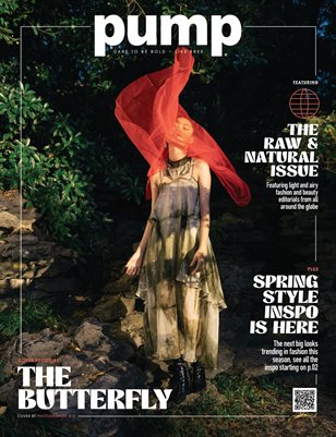 PUMP Magazine | Raw & Natural Edition | March 2024 | Vol.2