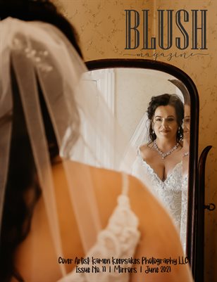 BLUSH Magazine | Issue 11 | Mirrors