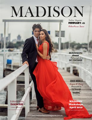 MADISON Fashion Magazine - FEBRUARY 2019 # 35 Valentines Issue