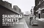 Shanghai Streets - MFL Zine #01