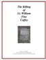 THE KILLING OF LT. WILLIAM FINE COFFEY, MAURY COUNTY, TENNESSEE