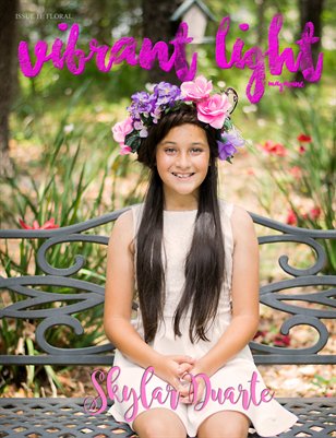 Vibrant Light Magazine: Issue 11 - Florals