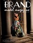 Brand Model Magazine  Issue # 163