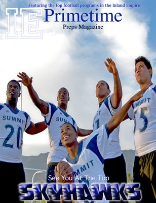 Inland Empire Prime Time Preps Magazine Summit Football Edition April 2012