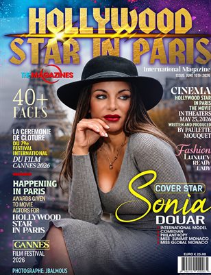 HOLLYWOOD STAR IN PARIS MAGAZINE  JUIN 2026