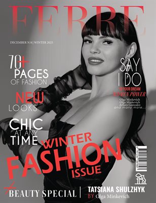 FERRE Magazine | The December Fashion Edition | Vol.8 | 2025