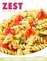 ZEST: Food, Drinks & Entertaining - Spring 2012