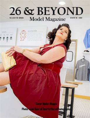 26 and Beyond Model Magazine Issue #108