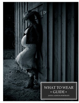 What to Wear Guide- Janna Ashton Portraits