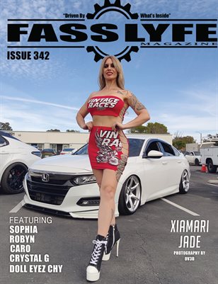 FASS LYFE ISSUE 342 FT. XIAMARI JADE