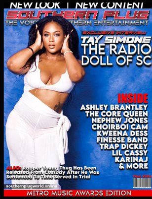 Southern Plug Magazine: Metro Music Awards Edition ft Tay Simone