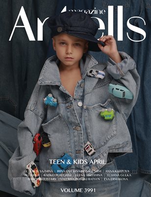 ARTELLS MAGAZINE - TEEN & KIDS APRIL (Vol 3991)