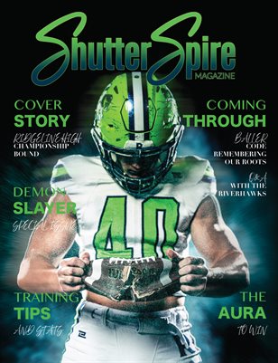  ShutterSpire Magazine - Special Issue - RHS Football - Krew Jones - Fall 2025