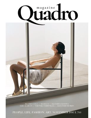 QUADRO MAGAZINE - PEOPLE LIVE FASHION ART (Vol 766)