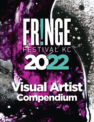 KC Fringe Visual Artist Compendium 2022