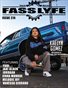 FASS LYFE ISSUE 274 FT. KAELYN GOMEZ