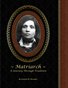Matriarch ~ A Journey Through Tradition