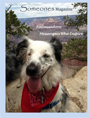 Someones Magazine: Ambassadors-Annabelle