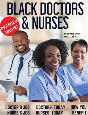 Black Doctors & Nurses Magazine