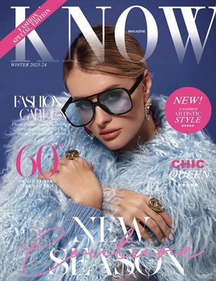 KNOW Magazine_Fashion Edition_New Couture Season.