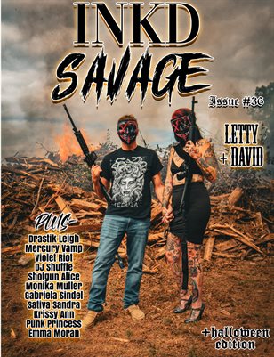 Inkd Savage Magazine Issue #36 - Letty & David