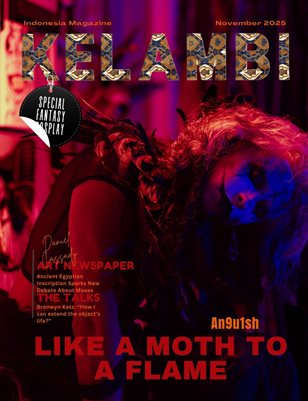 Kelambi Magazine Special Fantasy Cosplay November 6th 2025