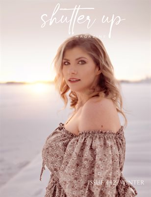 Shutter Up Magazine Issue 442 Winter Empower Photo Company Edition 2