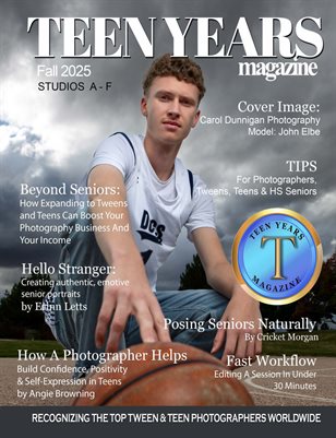 TEEN YEARS MAGAZINE- Fall 2025 - Studios A-F
