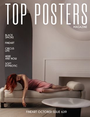 TOP POSTERS MAGAZINE - FINEART OCTOBER (Vol 639)
