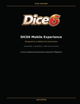 DICE6 Mobile Experience: Designed for a Mobile-First Generation