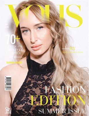 VOUS Magazine | The July Fashion Edition | Vol.4 | 2025