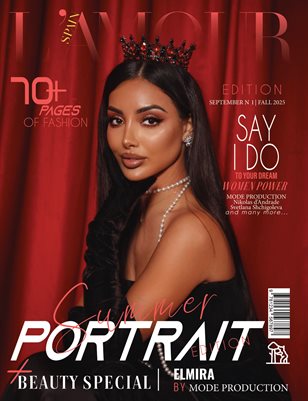 L'AMOUR Magazine | The September Portrait Edition | Vol.1 | 2025