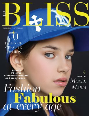 BLISS Magazine | The February Teen Edition | Vol.7 | 2025