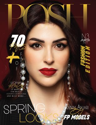 POSH Magazine | The March Fashion Edition | Vol.3 | 2025