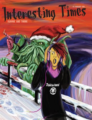 Interesting Times Magazine #6 - February 2011