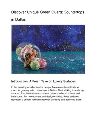 Discover Unique Green Quartz Countertops in Dallas