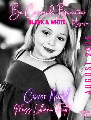 Be Crowned Beauties BLACK & WHITE MAG V1 Issue2