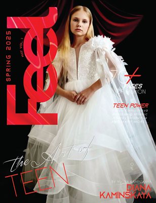 FEEL Magazine | The April Teen Edition | Vol.1 | 2025