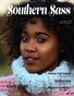 Southern Sass Magazine Volume #3 Issue Six