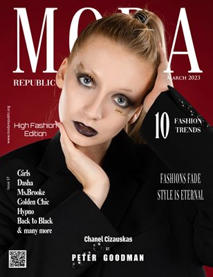 Moda Republic Magazine March 2023 High Fashion Edition Issue 37