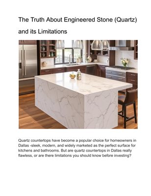 The Truth About Engineered Stone (Quartz) and its Limitations