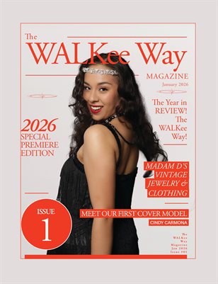 The WALKee Way Magazine Jan 2026 Issue 001
