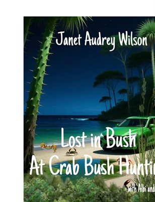 Lost In the Bush at Crab Bush Hunting
