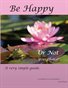 Be Happy - or Not