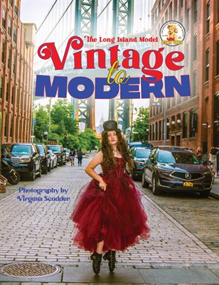 Vintage to Modern | A special The Long Island Model issue