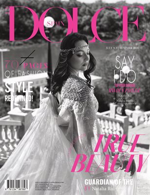 DOLCE Magazine | The July Fashion Edition | Vol.8 | 2026