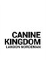 Canine Kingdom - White Edition